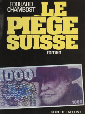 cover image of Le Piège suisse